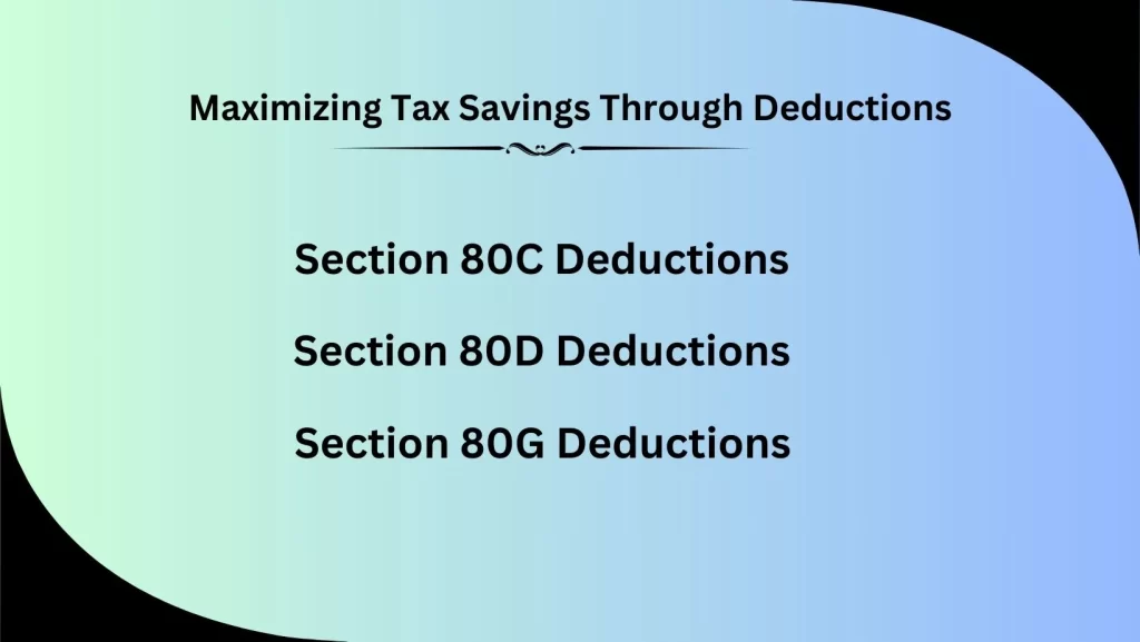 Maximizing Tax savings Through Deductions